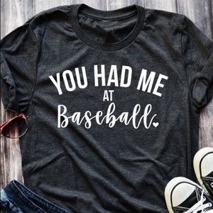 Baseball - You had me at..... Custom T-shirt